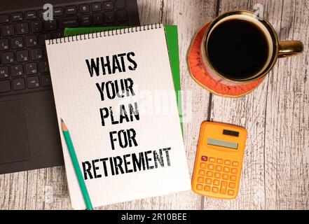 Qual è il vostro concetto di business Plan for Retirement Foto Stock