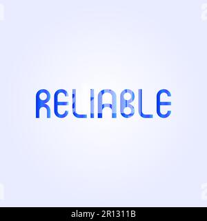 Logo tipografico con la parola affidabile. Illustrazione Vettoriale
