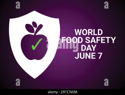 Giornata mondiale della sicurezza alimentare. Giugno 7. Illustrazione vettoriale adatta per biglietti d'auguri, poster e striscioni Illustrazione Vettoriale