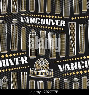 Vector Vancouver Seamless Pattern, sfondo ripetuto con illustrazione del famoso paesaggio della città di vancouver su sfondo scuro per carta da imballaggio, decorativo Illustrazione Vettoriale