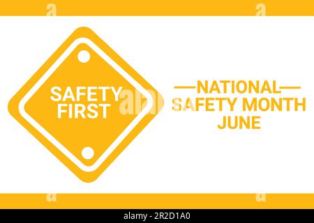 Mese nazionale della sicurezza. Giugno. Illustrazione vettoriale. Progettazione di striscioni, poster o stampe. Illustrazione Vettoriale