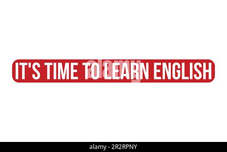 Rosso è il momento di imparare l'inglese timbro timbro sigillo vettore Illustrazione Vettoriale