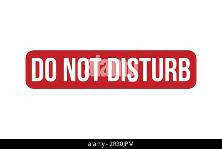 Non disturbare vettore guarnizione timbro in gomma Illustrazione Vettoriale