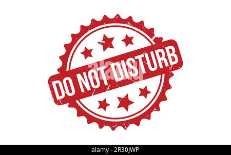 Non disturbare il vettore del sigillo del timbro con grunge in gomma Illustrazione Vettoriale