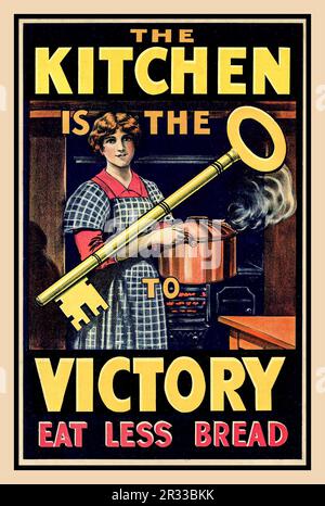 WW1 British Propaganda poster 'The Kitchen is the (key) to Victory. Mangiate meno pane". Data tra il 1914 e il 1918 prima guerra mondiale Foto Stock