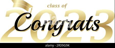 Congratulazioni laureati classe di 2023, testo nero, oro, cappuccio, isolato sfondo bianco, banner, scheda di graduazione Illustrazione Vettoriale