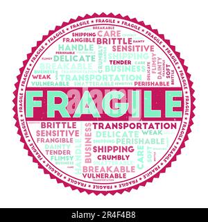 Immagine parola FRAGILE. Concetto fragile con nuvole di parole e testo rotondo. Bei colori e texture grunge. Autentica illustrazione vettoriale. Illustrazione Vettoriale