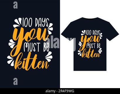 100 giorni con la mia classe impressionante illustrazioni per la stampa di T-Shirts design Illustrazione Vettoriale