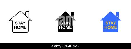 Un'illustrazione di una casa con le parole soggiorno casa scritto sotto di esso, che rappresenta il concetto di rimanere a casa per la sicurezza. Set vettoriale di icone in l Illustrazione Vettoriale