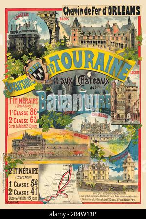 Chemin de Fer d'Orléans. Escursioni en Touraine et aux Châteaux des bords de la Loire di Gustave Fraipont (1849-1923). Poster pubblicato nel 1892 in Francia. Foto Stock