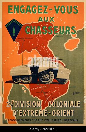 Vintage Poster truppe coloniali francesi Guerra reclutamento Cambogia Vietnam - Unisciti ai cacciatori della 2nd Divisione coloniale dell'Estremo Oriente - 1940s Foto Stock