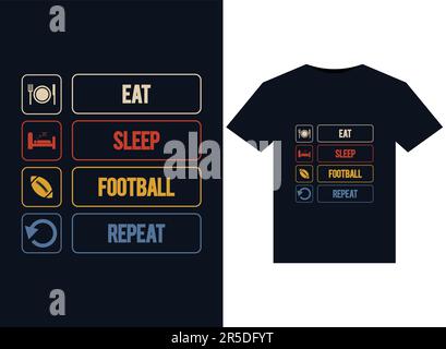 Eat Sleep Football illustrazioni ripetute per il design delle magliette pronte per la stampa Illustrazione Vettoriale