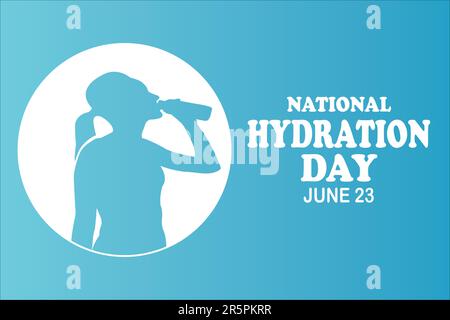 Giornata nazionale di idratazione. Giugno 23. Concetto di vacanza. Modello per sfondo, banner, biglietto, poster con iscrizione di testo. Illustrazione del vettore EPS10. Illustrazione Vettoriale