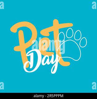 FELICE PET DAY TIPOGRAFIA CON VETTORE PAW Illustrazione Vettoriale