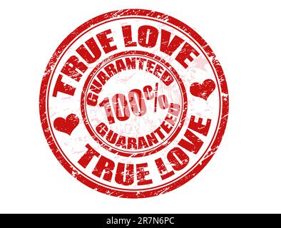 Timbro in gomma grunge con testo True Love 100% garantito scritto all'interno Illustrazione Vettoriale