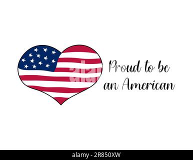 Bandiera USA forma a cuore. Orgoglioso di essere un testo americano. Illustrazione del doodle vettore patriottico. Grazioso stile di bandiera disegnato a mano Illustrazione Vettoriale