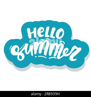 Illustrazione vettoriale composizione scritta disegnata a mano di Ciao Estate con il sole doodle. Disegno calligraphy scritto a mano. Illustrazione Vettoriale