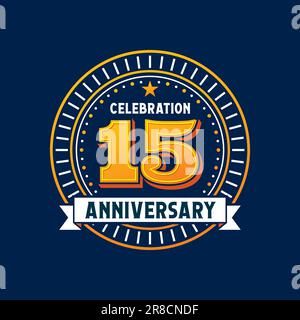 Badge di compleanno ed etichetta anniversario, sigillo del giubileo di 15 anni, marchio del numero di festa. Adesivo per festività di compleanno, vettore per festività giubilare di matrimonio, simbolo dell'età o cartello di benvenuto per festività nuziali Illustrazione Vettoriale