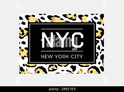 Tipografia dello slogan di New York su sfondo leopardo. T-shirt di moda. Maglietta ragazza con stampa trendy. Slogan pelle animale grafica. T-shirt trendy Illustrazione Vettoriale