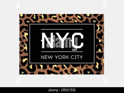 Tipografia dello slogan di New York su sfondo leopardo. T-shirt di moda. Maglietta ragazza con stampa trendy. Slogan pelle animale grafica. T-shirt trendy Illustrazione Vettoriale