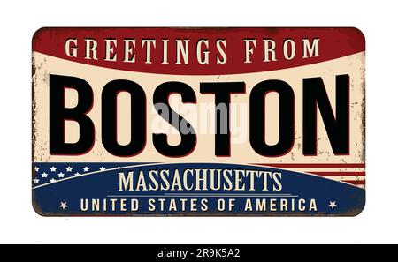 Saluti dal cartello di Boston vintage in metallo arrugginito su sfondo bianco, illustrazione vettoriale Illustrazione Vettoriale