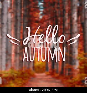 Sfondo paesaggio autunnale vettoriale sfocato con testo tipografico "Hello Autumn" Illustrazione Vettoriale