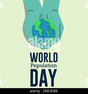 Giornata Mondiale della popolazione 11 luglio. Con un globo nelle mani delle persone concetto di popolazione mondiale. Illustrazione vettoriale per la progettazione di poster per banner Web. Illustrazione Vettoriale