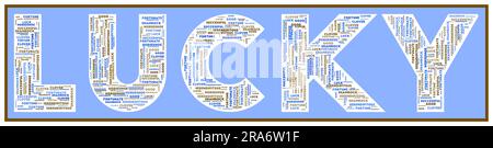 Testo FORTUNATO con parole chiave correlate di varie dimensioni. Parola fortunata nuvola. Elegante illustrazione vettoriale. Illustrazione Vettoriale