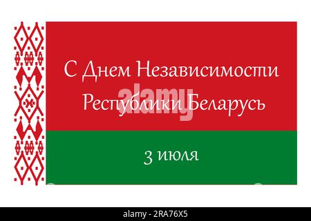 Bandiera della Bielorussia. Iscrizione giorno felice dell'indipendenza della Repubblica di Bielorussia il 3 luglio. Illustrazione vettoriale isolata a colori Illustrazione Vettoriale