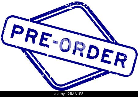 Preordine blu grunge timbro con guarnizione in gomma su sfondo bianco Illustrazione Vettoriale