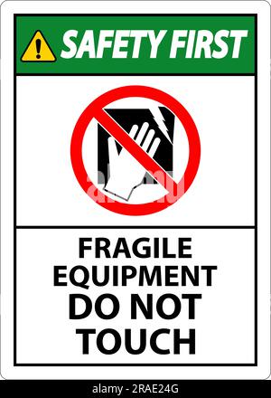 Cartello sicurezza prima macchina attrezzatura fragile, non toccare Illustrazione Vettoriale