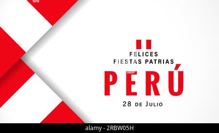 Felices Fiestas Patrias Peru poster con bandiere. Traduzione dallo spagnolo - felice giornata Nazionale del Perù, luglio 28. Carta vettoriale per il giorno dell'indipendenza del Perù Illustrazione Vettoriale