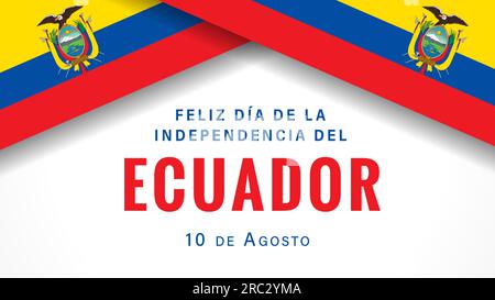 Feliz dia de la Independencia del Ecuador bandiera con bandiere. Traduzione dallo spagnolo - Happy Independence Day of Ecuador, 10 agosto. Banner vettoriale Illustrazione Vettoriale