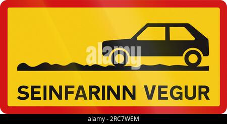 Segnaletica stradale supplementare con la dicitura in islandese: Strada lenta Foto Stock