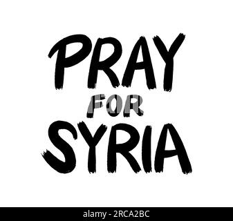 Pregate per la Siria citazione di testo in nero, logotipo tipografico, illustrazione vettoriale isolata su sfondo bianco Illustrazione Vettoriale
