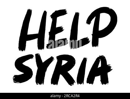 Aiutare Siria citazione di testo in nero, logotipo tipografico, illustrazione vettoriale isolata su sfondo bianco Illustrazione Vettoriale