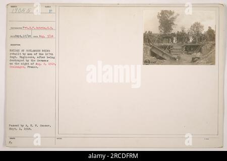 L'immagine mostra il 6 ponte a Coulanges, ricostruito dai soldati del 107° Regt. Ingegneri a Coulanges, Francia. Il ponte era stato distrutto dalle forze tedesche il 2 agosto 1918. Fotografia scattata il 3 agosto 1918 e ricevuta il 12 settembre 1918. Approvazione della censura il 1° settembre 1918." Foto Stock