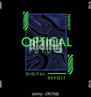 Grafica futuristica a tema Optical Future Fantasy Digital Revolt Typography neon line design grafica vettoriale Moda per abbigliamento t shirt stampa poster AN Illustrazione Vettoriale