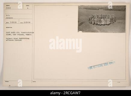 Il generale Grant istruisce gli ufficiali durante una revisione a Camp Pullman, Francia. Questa foto fa parte del 21st Grand Division Transportation Corps. È stata presa il 25 febbraio 1918. La foto è stata ricevuta dal fotografo il 15 luglio 1919 e ha il numero di serie 60843 SC. Include il simbolo di descrizione E.. Foto Stock