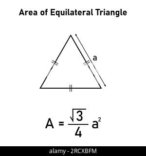 Area della formula del triangolo equilatero in matematica. Illustrazione vettoriale isolata su sfondo bianco. Illustrazione Vettoriale