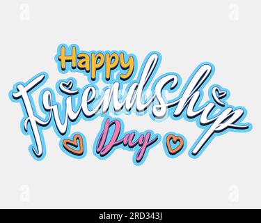 Modello creativo e modificabile per la tipografia e la scrittura del giorno dell'amicizia senza problemi Illustrazione Vettoriale