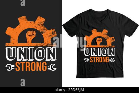 T-Shirt Union Workers modello vettoriale - T-shirt Union strong-Labor Day Illustrazione Vettoriale