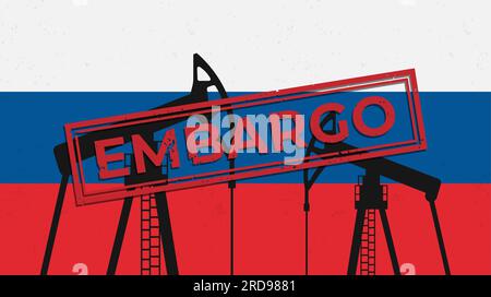 timbro rettangolare rosso con l'iscrizione embargo con effetto grunge e piattaforme petrolifere sullo sfondo della bandiera russa. illustrazione vettoriale. Illustrazione Vettoriale