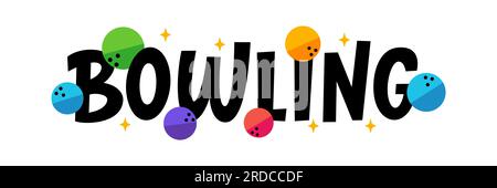 Logo BOWLING con palline e stelle. Gioco DI BOWLING. Citazione illustrazione vettoriale. Testo bowling. Logo grafico per poster, cartoline, adesivi, giochi, c Illustrazione Vettoriale