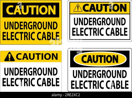 Cartello di attenzione, cavo elettrico sotterraneo Illustrazione Vettoriale