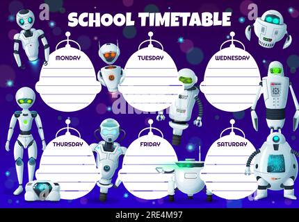 Cartoni animati robot didattici per bambini programma. Tabella temporale degli studenti di scuola vettoriale, piano di studio o modello di grafico settimanale con robot di intelligenza artificiale, robot android e droidi umanoidi Illustrazione Vettoriale