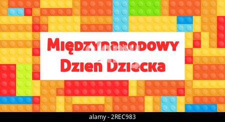 Giornata internazionale dei bambini in lingua polacca - Miedzynarodowy Dzien Dziecka. Design di biglietti di auguri o banner con blocchi colorati per giocattoli. Illustrazione Vettoriale