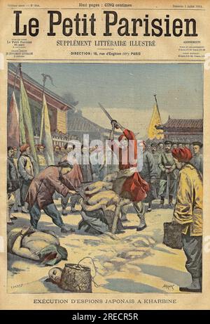 Guerre Russo japonaise (Russo-Japonaise) : Des espions japonais pris a Kharbine (Harbin, Chine) sont Executes par les Chinois, Allides des des Russes. Gravure in "le Petit Parisien", le 03071904. Foto Stock