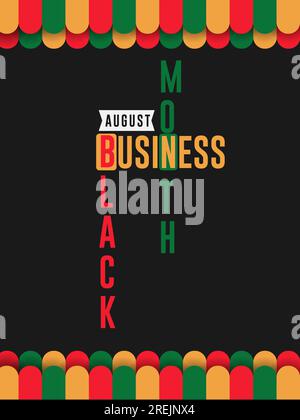 Festeggiate il Black Business Month ad agosto con questo poster verticale, cartoline e banner di sfondo. Illustrazione vettoriale. Illustrazione Vettoriale