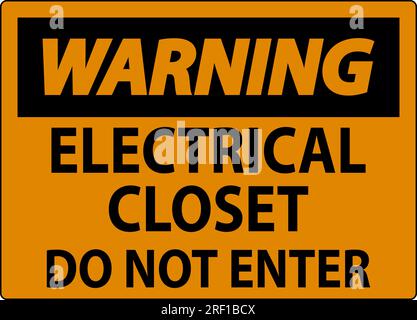 Cartello di avvertenza armadio elettrico - non entrare Illustrazione Vettoriale